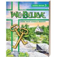 We Believe 2025 School Student Edition Grade 3 by Sadlier, 9780821532836
