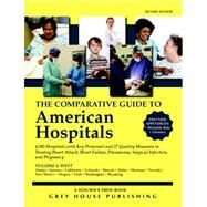 Comparative Guide to American Hospitals Vol. 4 : Western Region by Mars-Proietti, Laura, 9781592372836