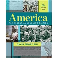 America:The Essential Learning Edition (Volume 1) by David E. Shi, 9780393542837