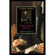 The Cambridge Companion to Jonathan Swift by Edited by Christopher Fox, 9780521002837