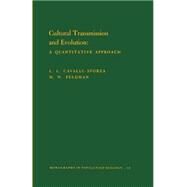 Cultural Transmission and Evolution by Cavalli-Sforza, Luigi Luca; Feldman, Marcus W., 9780691082837