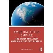 America after Empire by Berch Berberoglu, 9781032222837