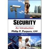 Security: An Introduction by Purpura; Philip P., 9781420092837