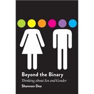 Beyond the Binary by Dea, Shannon, 9781554812837