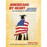Americans by Heart by Perez, William, 9780807752838