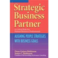 Strategic Business Partner by ROBINSON, DANA GAINESROBINSON, JAMES C., 9781576752838