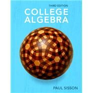 College Algebra - textbook, eBook, and software access by Paul Sisson, 9781642772838