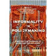 Informality in Policymaking by Lindsey Garner-Knapp, 9781837972838
