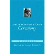 Leslie Marmon Silko's Ceremony A Casebook by Chavkin, Allan, 9780195142839