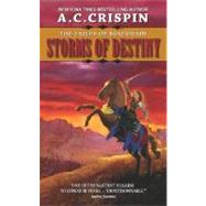 Storms Of Destiny: The Exiles Of Boq'urain by Crispin, A. C., 9780380782840