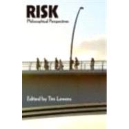 Risk: Philosophical Perspectives by Lewens; Tim, 9780415422840