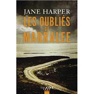 Les Oublis de Marralee by Jane Harper, 9782702182840