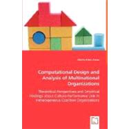 Computational Design and Analysis of Multinational Organizations by Olmez, Abidin Erkin, 9783639022841