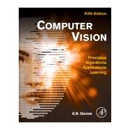Computer Vision by Davies, E. R., 9780128092842