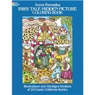 Fairy Tale Hidden Picture Coloring Book by Pomaska, Anna, 9780486242842