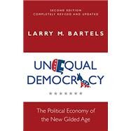 Unequal Democracy by Bartels, Larry M., 9780691172842