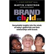 Brandchild by Lindstrom, Martin, 9780749442842