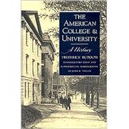 The American College and University by Rudolph, Frederick; Thelin, John R. (CON), 9780820312842