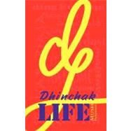 Dhinchak Life by Panjwani, Mush, 9781467882842