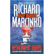 Detachment Bravo by Marcinko, Richard; Weisman, John, 9781476792842
