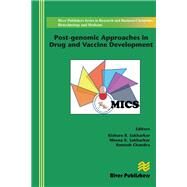 Post-genomic Approaches in Drug and Vaccine Development by Sakharkar, Kishore R.; Sakharkar, Meena; Chandra, Ramesh, 9788793102842