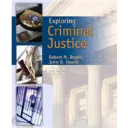 Exploring Criminal Justice by Regoli, Robert M.; Hewitt, John D., 9780763742843