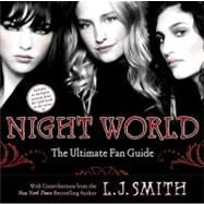 Night World The Ultimate Fan Guide by Smith, L.J.; Pollert, Annette, 9781442402843