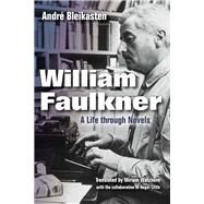 William Faulkner by Bleikasten, Andr; Watchorn, Miriam; Little, Roger (COL); Weinstein, Philip, 9780253022844