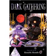 Dark Gathering, Vol. 5 by Kondo, Kenichi, 9781974742844