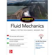 Schaum's Outline of Fluid Mechanics, Second Edition by Potter, Merle; Wiggert, David, 9781260462845