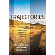 Trajectories by Babcock, Bryan C.; Spencer, James; Meek, Russell L., 9781498232845