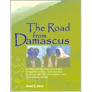 The Road from Damascus by Davis, Scott C., 9781885942845