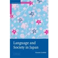 Language and Society in Japan by Nanette Gottlieb, 9780521532846