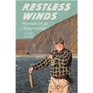 Restless Winds by Donald C. Jackson, 9781496862846
