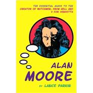 Alan Moore by Unknown, 9781842432846