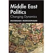 Middle East Politics by Monshipouri, Mahmood, 9780367182847