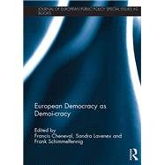 European Democracy as Demoi-cracy by Cheneval; Francis, 9781138082847