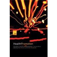 Health Promotion : Disciplines, Diversity, and Developments by Bunton, Robin; MacDonald, Gordon, 9780203412848