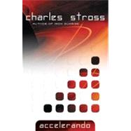 Accelerando by Stross, Charles, 9780441012848