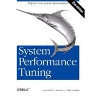 System Performance Tuning by Musumeci, Gian-Paolo D., 9780596002848
