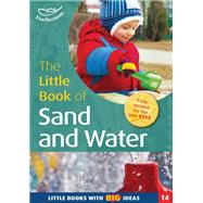 The Little Book of Sand and Water by Sally Featherstone, 9781472912848