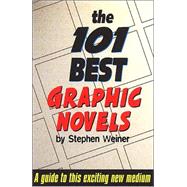 The 101 Best Graphic Novels by Unknown, 9781561632848