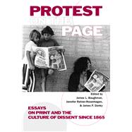 Protest on the Page by Baughman, James L.; Ratner-rosenhagen, Jennifer; Danky, James P.; Baughman, James; Danky, James, 9780299302849