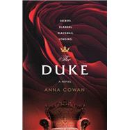 The Duke by Anna Cowan, 9781250382849