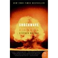 Shockwave: Countdown to Hiroshima by Walker, Stephen, 9780060742850