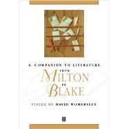 A Companion to Literature from Milton to Blake by Womersley, David, 9780631212850