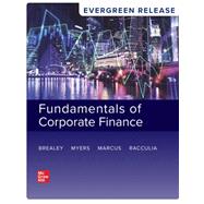 Fundamentals of Corporate Finance (2026 Evergreen Release) by Brealey, Myers, Marcus, Raccula, 9781266282850