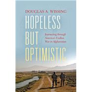 Hopeless but Optimistic by Wissing, Douglas A., 9780253022851