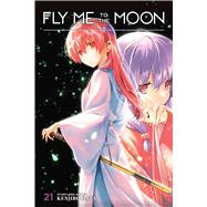 Fly Me to the Moon, Vol. 21 by Hata, Kenjiro, 9781974742851