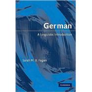 German: A Linguistic Introduction by Sarah M. B. Fagan, 9780521852852